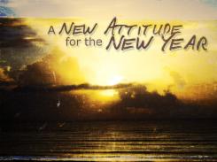 A New Attitude for a New Year